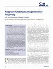 Research paper thumbnail of Adaptive Grazing Management for Recovery: Know why you're moving from paddock to paddock