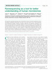 Research paper thumbnail of Pyrosequencing as a tool for better understanding of human microbiomes