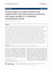 Research paper thumbnail of Testing predictive models of positive and negative affect with psychosocial, acculturation, and coping variables in a multiethnic undergraduate sample