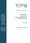 Research paper thumbnail of TRADE & INDUSTRIAL POLICY STRATEGIES WORKING PAPER A PERFECT STORM: MIGRANCY AND MINING IN THE NORTH WEST PROVINCE