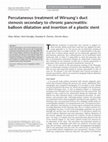 Research paper thumbnail of Percutaneous treatment of Wirsung's duct stenosis secondary to chronic pancreatitis: balloon dilatation and insertion of a plastic stent