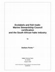 Research paper thumbnail of Ecolabels and Fish Trade: Marine Stewardship Council (MSC) Certification and the South African Hake Industry