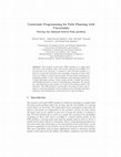 Research paper thumbnail of Constraint Programming for Path Planning with Uncertainty