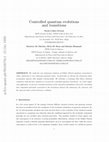 Research paper thumbnail of Controlled quantum evolutions and transitions