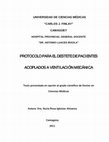 Research paper thumbnail of UNIVERSIDAD DE CIENCIAS MÉDICAS " CARLOS J. FINLAY " CAMAGÜEY HOSPITAL PROVINCIAL GENERAL DOCENTE " DR. ANTONIO LUACES IRAOLA " PROTOCOLO PARA EL DESTETE DE PACIENTES ACOPLADOS A VENTILACIÓN MECÁNICA