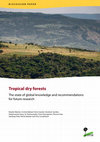 Research paper thumbnail of Tropical dry forests: The state of global knowledge and recommendations for future research