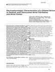 Research paper thumbnail of Electrophysiologic characteristics of a dilated atrium in patients with paroxysmal atrial fibrillation and atrial flutter