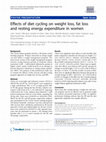 Research paper thumbnail of Effects of diet cycling on weight loss, fat loss and resting energy expenditure in women