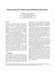 Research paper thumbnail of Representing and Transforming Model-Based Information