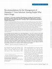 Research paper thumbnail of Recommendations for the Management of Hepatitis C Virus Infection Among People Who Inject Drugs