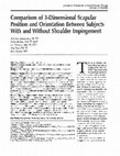 Research paper thumbnail of Comparison of 3-dimensional scapular position and orientation between subjects with and without shoulder impingement