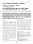 Research paper thumbnail of Functional Fluorescent Ca2+ Indicator Proteins in Transgenic Mice under TET Control