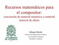 Research paper thumbnail of Recursos matemáticos para el compositor: conversión de material numérico a material musical de altura