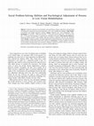 Research paper thumbnail of Social Problem-Solving Abilities and Psychological Adjustment of Persons in Low Vision Rehabilitation