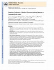 Research paper thumbnail of Cognitive predictors of medical decision-making capacity in traumatic brain injury