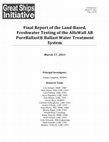 Research paper thumbnail of Final Report of the Land-Based, Freshwater Testing of the AlfaWall AB PureBallast® Ballast Water Treatment System