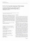 Research paper thumbnail of De Novo Next Generation Sequencing of Plant Genomes