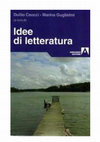 Research paper thumbnail of Idee di Letteratura a cura di M. Guglielmi e D. Caocci (in google libri), ROMA, Armando, 2010.