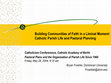 Research paper thumbnail of Building Communities of Faith in a Liminal Moment: Catholic Parish Life and Pastoral Planning