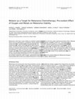 Research paper thumbnail of Melanin as a Target for Melanoma Chemotherapy: Pro-oxidant Effect of Oxygen and Metals on Melanoma Viability