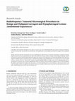 Research paper thumbnail of Radiofrequency Transoral Microsurgical Procedures in Benign and Malignant Laryngeal and Hypopharyngeal Lesions (Institutional Experiences)