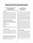 Research paper thumbnail of Breast cancer detection using cartesian genetic programming evolved artificial neural networks