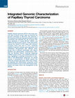 Research paper thumbnail of Integrated Genomic Characterization of Papillary Thyroid Carcinoma