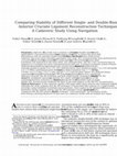 Research paper thumbnail of Comparing Stability of Different Single- and Double-Bundle Anterior Cruciate Ligament Reconstruction Techniques: A Cadaveric Study Using Navigation