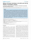 Research paper thumbnail of Efficacy of Fumaric Acid Esters in the R6/2 and YAC128 Models of Huntington's Disease