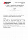 Research paper thumbnail of The Impact of Organizational Justice on Employee Performance: A Survey in Turkey and Turkish Context