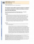 Research paper thumbnail of The Protective and Risk Effects of Parents and Peers on Substance Use, Attitudes, and Behaviors of Mexican and Mexican American Female and Male Adolescents