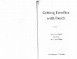 Research paper thumbnail of Getting Familiar with Death (1999)