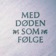 Research paper thumbnail of Iversen, Frode og Økland, Bård G. (1999). Med døden som følge – Bergen og Vestlandet 1000–1900. Bryggens museum.  ISBN 82-90289-76-6.  58 pages