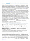 Research paper thumbnail of Response to Fadeel and Henter: Langerhans cell histiocytosis: a combination of carcinogenesis and inflammation