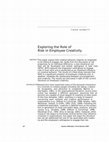 Research paper thumbnail of Exploring the Role of Risk in Employee Creativity