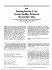 Research paper thumbnail of Examining Continuity of Early Expressive Vocabulary Development: The Generation R Study