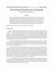 Research paper thumbnail of Revisiting Client/Server Computing