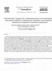 Research paper thumbnail of Psychometric support for contemporaneous and retrospective youth and parent reports of adolescent marijuana use frequency in an adolescent outpatient treatment population