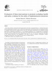 Research paper thumbnail of Evaluation of three interventions to promote workplace health and safety: evidence for the utility of implementation intentions