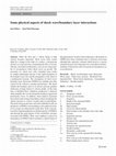 Research paper thumbnail of Some physical aspects of shock wave/boundary layer interactions