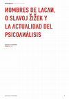 Research paper thumbnail of Nombres de Lacan, o Slavoj Žižek y la actualidad del psicoanálisis