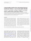 Research paper thumbnail of Understanding attrition from international internet health interventions: a step towards global eHealth