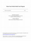 Research paper thumbnail of Raise Your Profile: Build Your Program