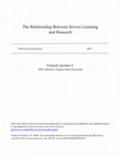 Research paper thumbnail of The Relationship Between Service Learning and Research