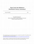 Research paper thumbnail of Paper Trail: One method of information literacy assessment