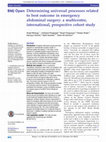 Research paper thumbnail of Determining universal processes related to best outcome in emergency abdominal surgery: a multicentre, international, prospective cohort study