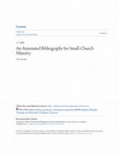 Research paper thumbnail of An Annotated Bibliography for Small-Church Ministry