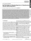 Research paper thumbnail of On The Origins of Silicate Dispersion in Polysiloxane/Layered-Silicate Nanocomposites