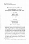 Research paper thumbnail of Sexual Socialization Messages on Entertainment Television: Comparing Content Trends 1997–2002