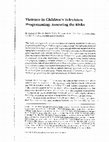 Research paper thumbnail of Violence in Children's Television Programming: Assessing the Risks